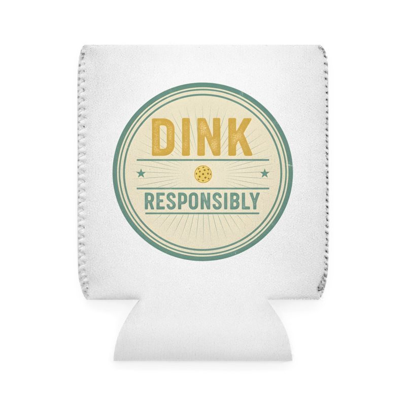 Dink Responsibly