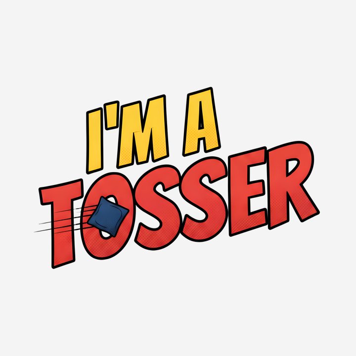 I'm A Tosser